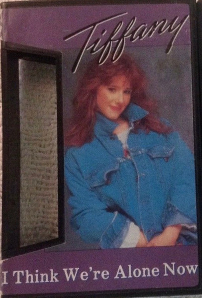 I Think We're Alone Now